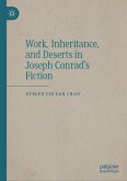 Work, Inheritance, and Deserts in Joseph Conrad's Fiction (eBook, PDF)