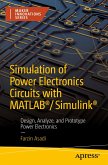 Simulation of Power Electronics Circuits with MATLAB®/Simulink® (eBook, PDF)