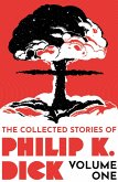 The Collected Stories of Philip K. Dick Volume 1 (eBook, ePUB)