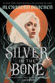 Silver in the Bone (eBook, ePUB)