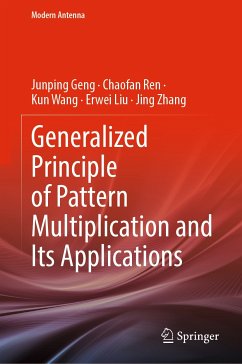 Generalized Principle of Pattern Multiplication and Its Applications (eBook, PDF) - Geng, Junping; Ren, Chaofan; Wang, Kun; Liu, Erwei; Zhang, Jing