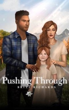 Pushing Through (eBook, ePUB) - Richards, Britt