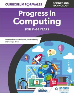 Cover Curriculum for Wales: Progress in Computing for 11-14 years (eBook, ePUB)