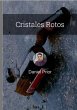 Cristales Rotos (Individual) (eBook,... - Bild 1