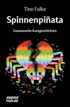 Spinnenpiñata (eBook, ePUB) - Falke, Tino