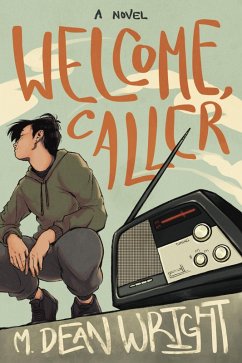 Welcome, Caller (eBook, ePUB) - Wright, M. Dean