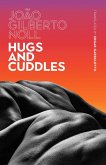 Hugs and Cuddles (eBook, ePUB)