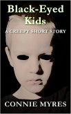 Black-Eyed Kids: A Creepy Short Story (Spooky Shorts, #2) (eBook, ePUB)