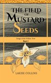 The Field of Mustard Seeds (Songs of the Willow Tree, #1) (eBook, ePUB)