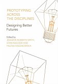 Prototyping across the Disciplines (eBook, ePUB)
