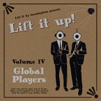Lift It Up! Vol. Iv: Global Players