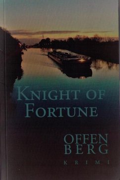 Knight of Fortune (eBook, ePUB) - Offenberg, Klaus