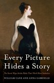 Every Picture Hides a Story (eBook, ePUB) Every Picture Hides a Story (eBook, ePUB)