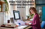 Start Your Judgment Recovery Business (eBook, ePUB)