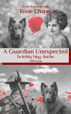 A Guardian Unexpected (The Nettleby Trilogy, #1) (eBook, ePUB)