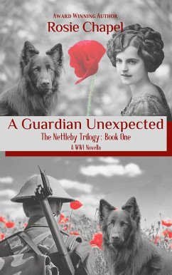 A Guardian Unexpected (The Nettleby Trilogy, #1) (eBook, ePUB) - Chapel, Rosie