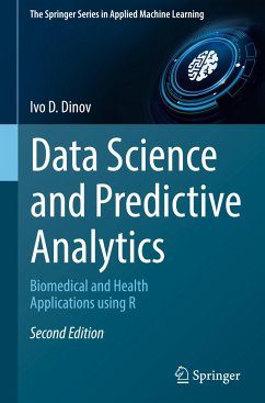 Data Science and Predictive Analytics - Dinov, Ivo D.