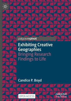 Exhibiting Creative Geographies - Boyd, Candice P.