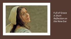 Cover Full of Grace. A Short Reflection on the New Eve (eBook, ePUB)