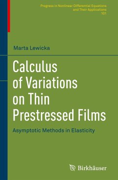 Calculus of Variations on Thin Prestressed Films - Lewicka, Marta