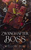 Zwanghafter Boss (Gebrüder Bratva, #4) (eBook, ePUB)