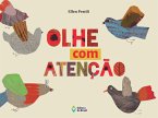Olhe com atenção (eBook, ePUB)