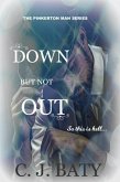 Down But Not Out (The Pinkerton Man Series, #5) (eBook, ePUB)