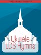 Ukulele LDS Hymns Part 1 (eBook, ePUB) - Bild 1