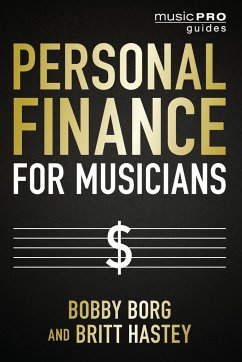 Personal Finance for Musicians - Borg, Bobby; Hastey, Britt