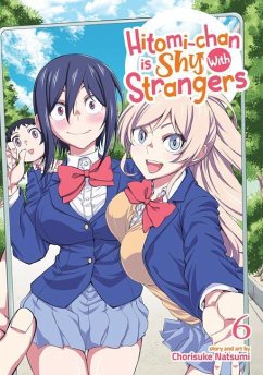 Hitomi-Chan Is Shy with Strangers Vol. 6 - Natsumi, Chorisuke