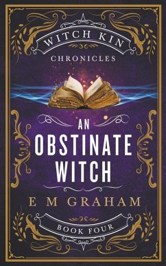 An Obstinate Witch - Graham, E M