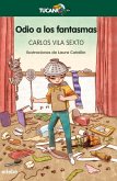 Odio a los fantasmas Odio a los fantasmas