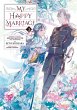 My Happy Marriage 03 (Manga) - Bild 1