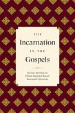 The Incarnation in the Gospels