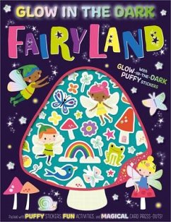 Glow in the Dark Fairyland - Robinson, Alexandra