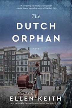 The Dutch Orphan - Keith, Ellen