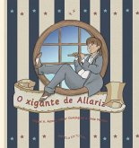 O xigante de Allariz : Monchiño de Magarelos