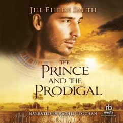 The Prince and the Prodigal - Smith, Jill Eileen