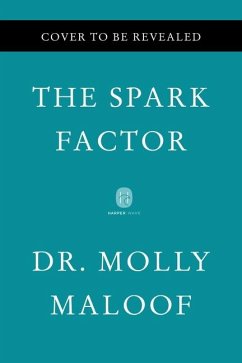 The Spark Factor - Maloof, Molly