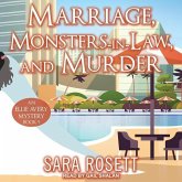 Marriage, Monsters-In-Law, and Murder