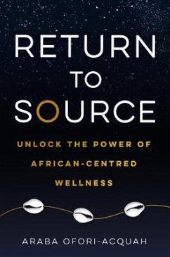 Return to Source - Ofori-Acquah, Araba