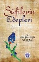 Sufilerin Edepleri - Abdurrahman Sulemi, Ebu