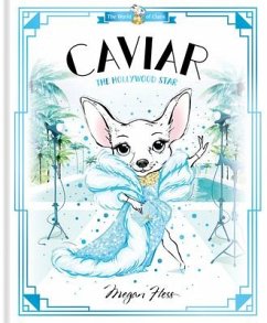 Caviar: The Hollywood Star - Hess, Megan