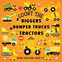 Count The Diggers, Dumper Trucks, Tractors - Hoffman, Lily