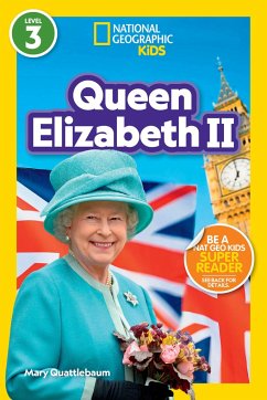 National Geographic Readers: Queen Elizabeth II (L3) - Quattlebaum, Mary