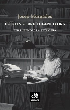 Escrits sobre Eugeni d'Ors Cover Escrits sobre Eugeni d'Ors