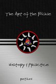 The Art of the Blade: History & Practice