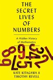 The Secret Lives of Numbers