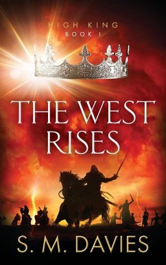 The West Rises - Davies, S. M.