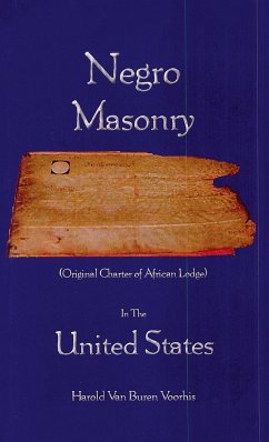 Negro Masonry In The United States Hardcover - Voorhis, Harold Van Buren